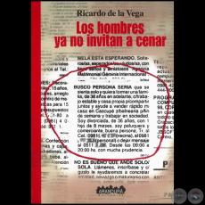 LOS HOMBRES YA NO INVITAN A CENAR, 2001 - Cuentos de RICARDO DE LA VEGA